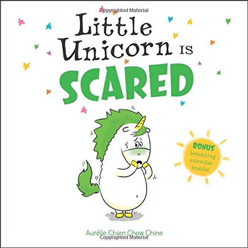 Little Unicorn Is Scared (Little Unicorn, 2)