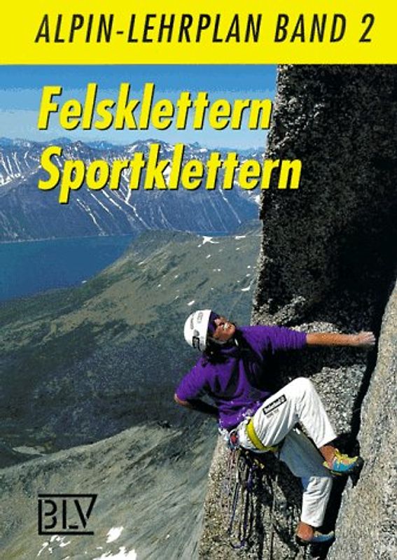 Alpin-Lehrplan / Felsklettern - Sportklettern