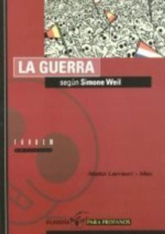 La guerra según Simone Weil