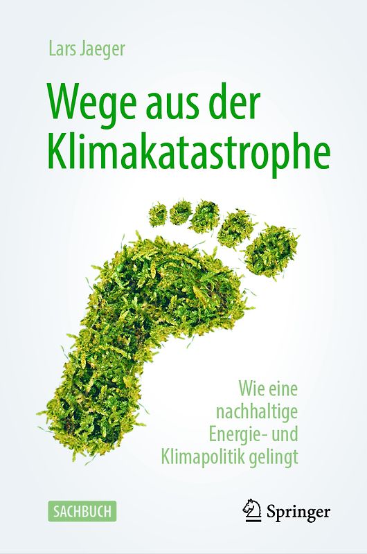 Wege aus der Klimakatastrophe