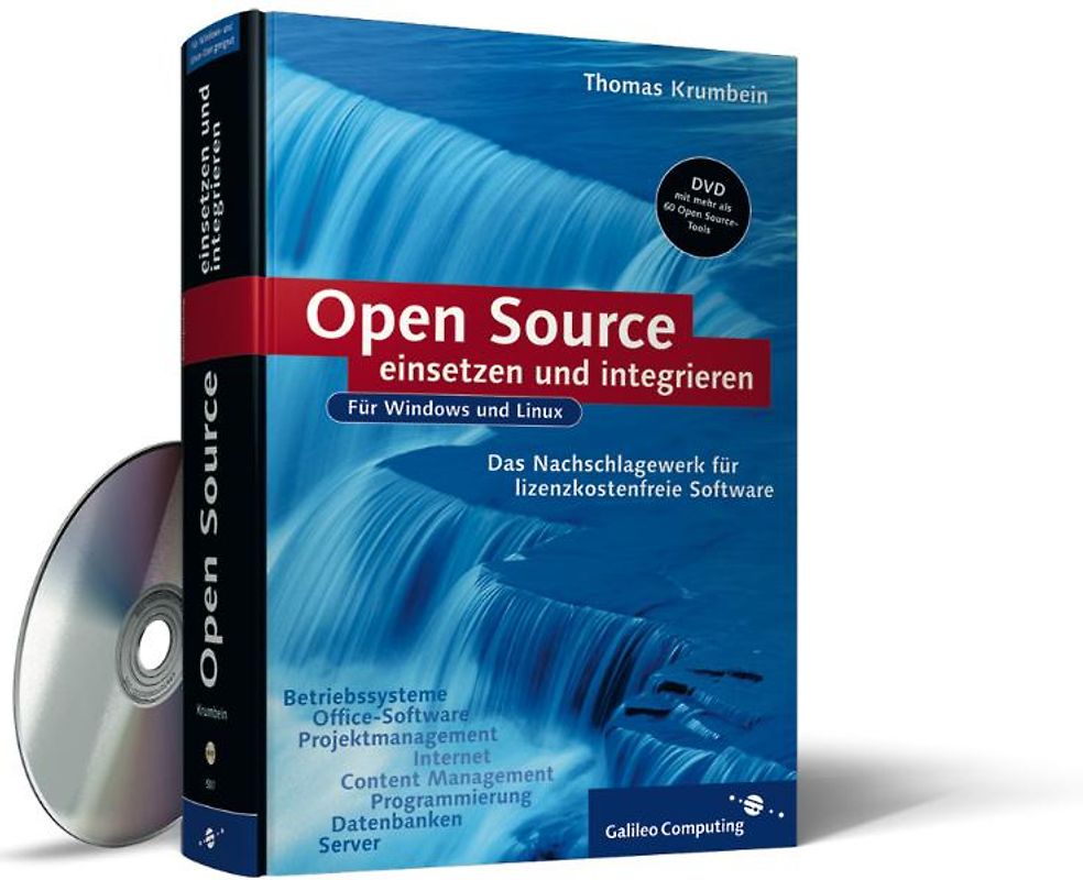 Open Source-Software einsetzen und integrieren