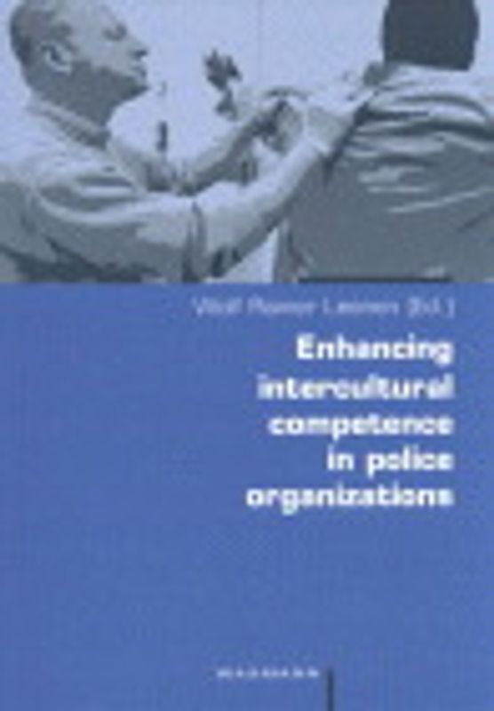 Enhancing intercultural competence in police organizations