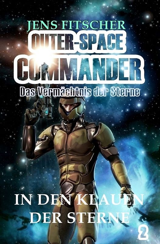OUTER-SPACE COMMANDER / In den Klauen der Sterne