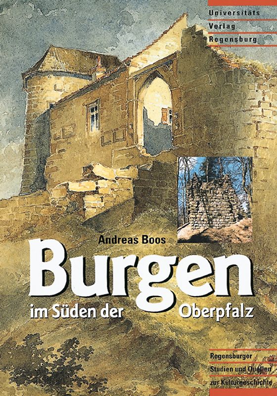 Burgen im Süden der Oberpfalz