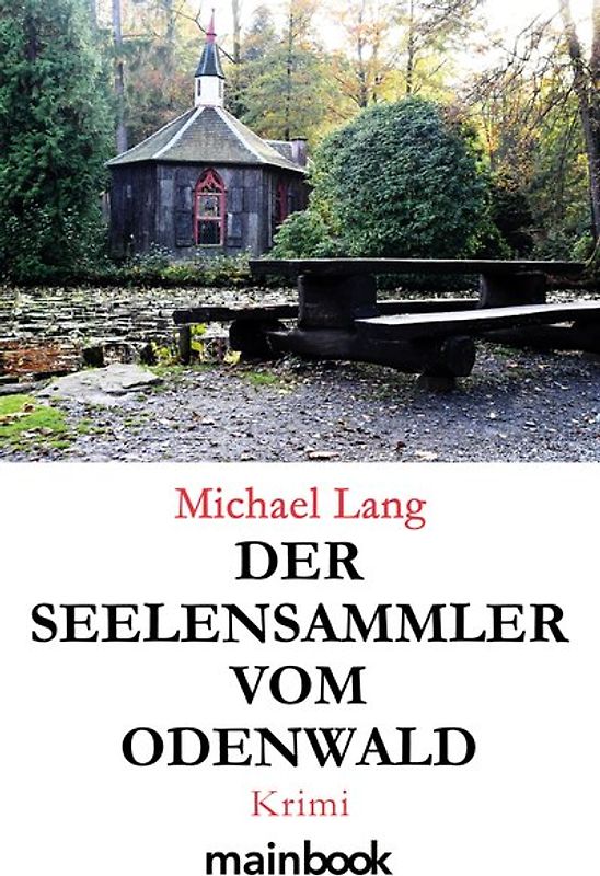 Der Seelensammler vom Odenwald