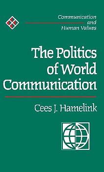 The Politics of World Communication