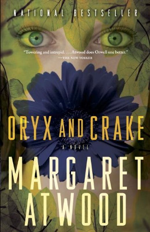 Oryx and Crake - Margaret Atwood