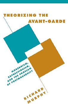Theorizing the Avant-Garde