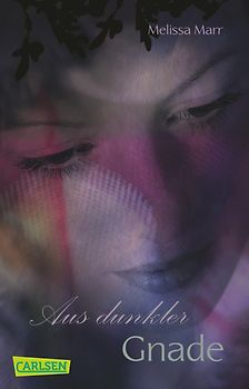 Sommerlicht-Serie, Band 5: Aus dunkler Gnade