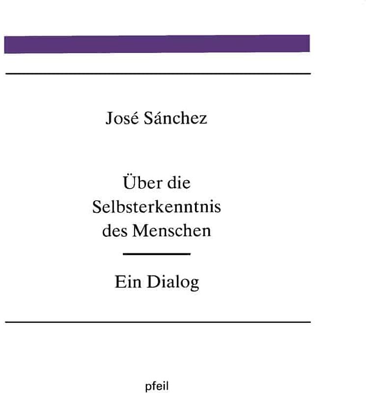 Über die Selbsterkenntnis des Menschen