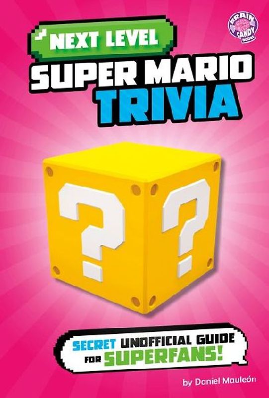 Next Level Super Mario Trivia