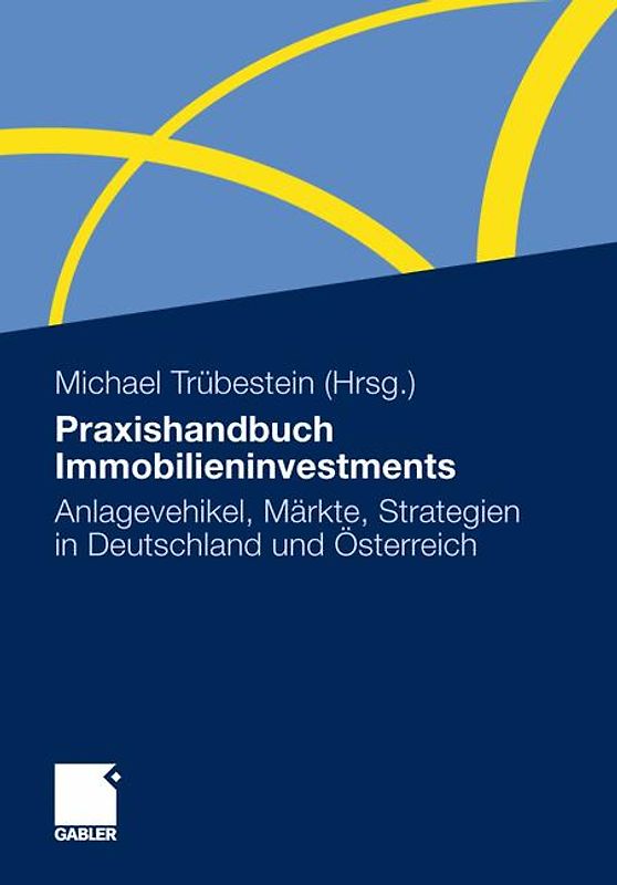Praxishandbuch Immobilieninvestments