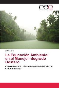 La Educación Ambiental en el Manejo Integrado Costero