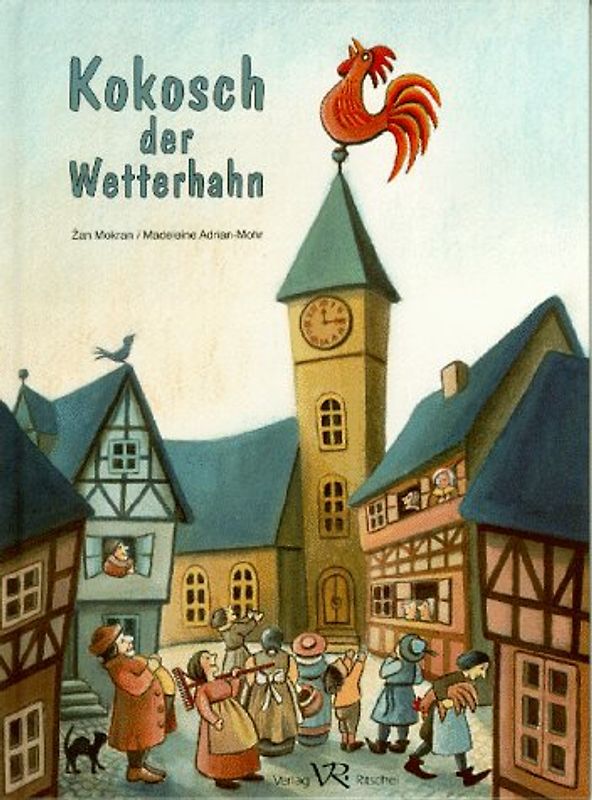 Kokosch der Wetterhahn