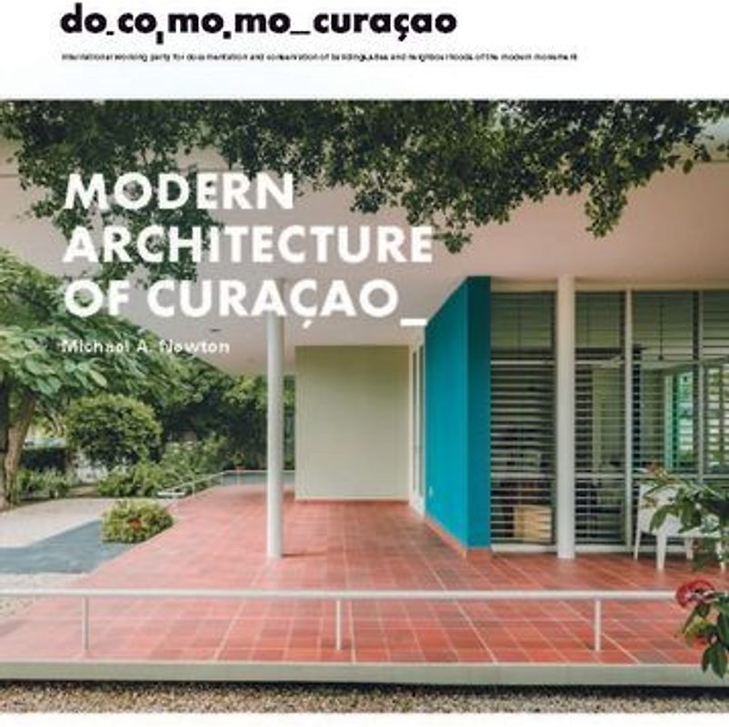 Modern Architecture of Curaçao
