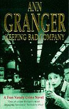Keeping Bad Company (A Fran Varady Crime Novel)