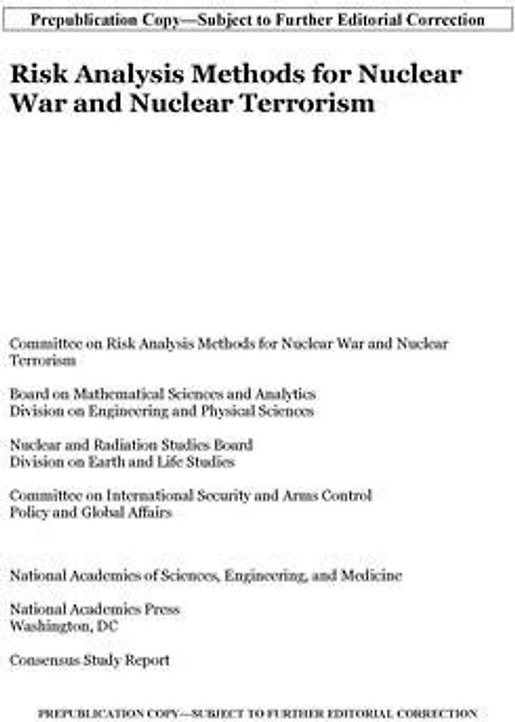 Risk Analysis Methods for Nuclear War and Nuclear Terrorism