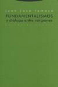Fundamentalismos y diálogo entre religiones
