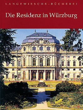 Die Residenz in Würzburg