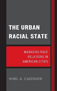 Urban Racial State