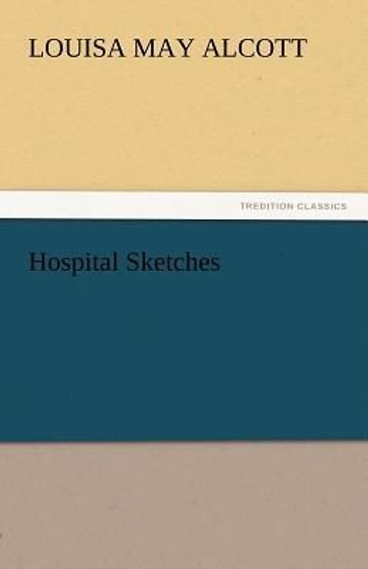 Hospital Sketches