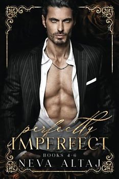 PERFECTLY IMPERFECT Mafia Collection 2: Ruined Secrets, Stolen Touches and Fractured Souls