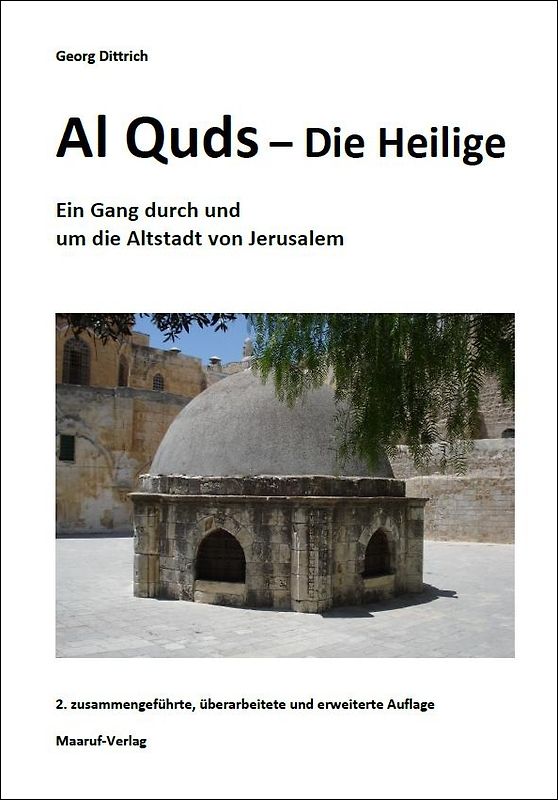 Al Quds - Die Heilige