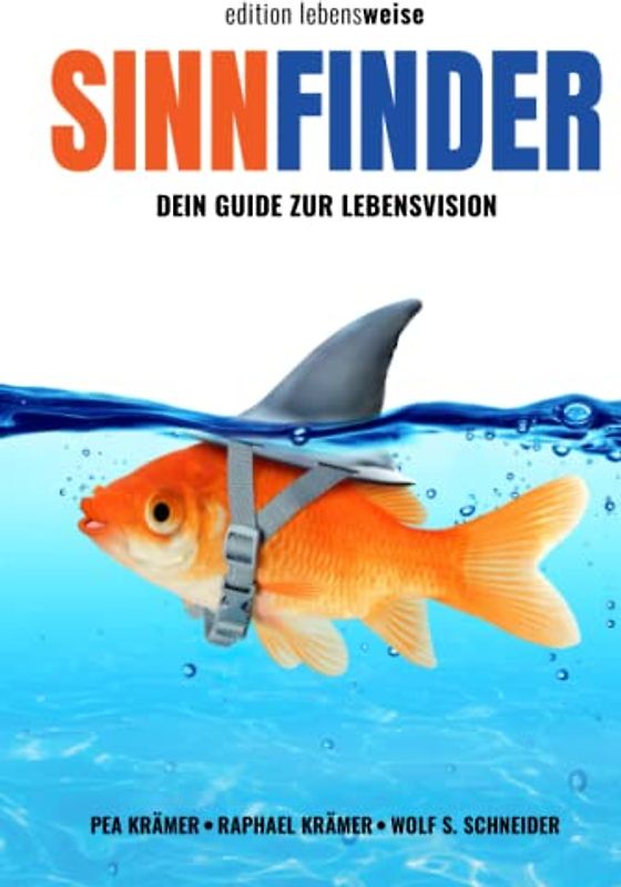Sinnfinder: Dein Guide zur Lebensvision