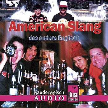 Reise Know-How Kauderwelsch AUDIO American Slang (Audio-CD)