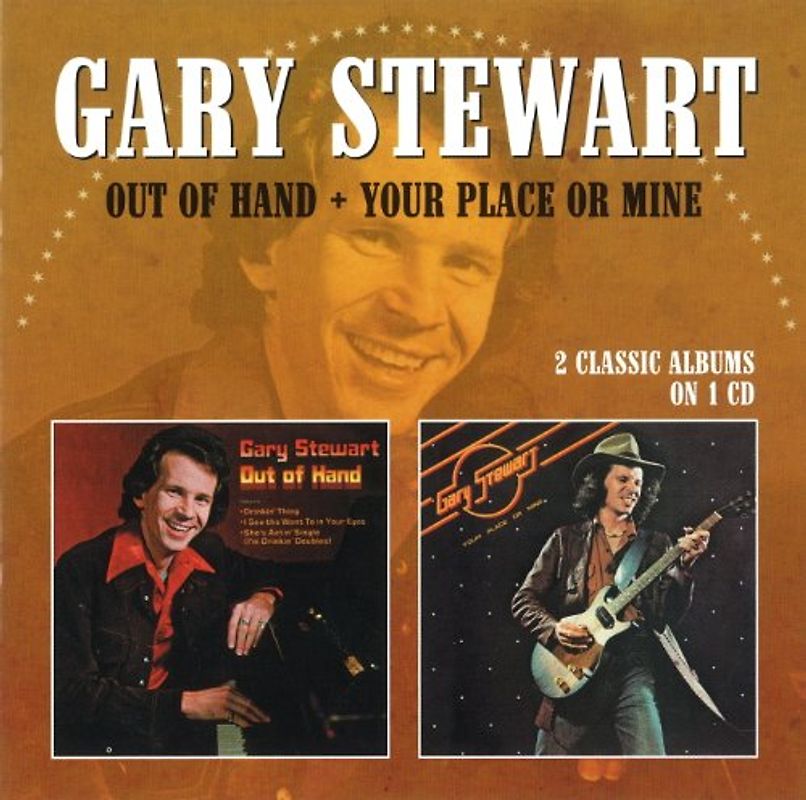 Stewart,Gary - Out of Hand/Your Place Or Mine