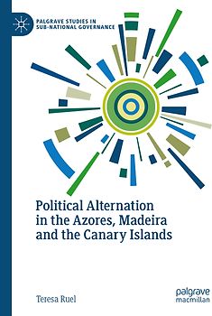 Political Alternation in the Azores, Madeira and the Canary Islands