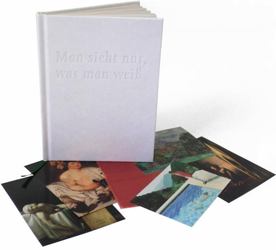 Man sieht nur, was man weiss