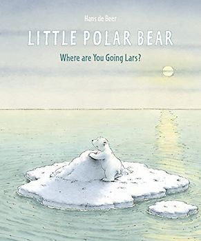Little Polar Bear: Where Are You Going Lars?