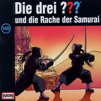 Die drei Fragezeichen - Die drei Fragezeichen - Folge 145 / und die Rache der Samurai