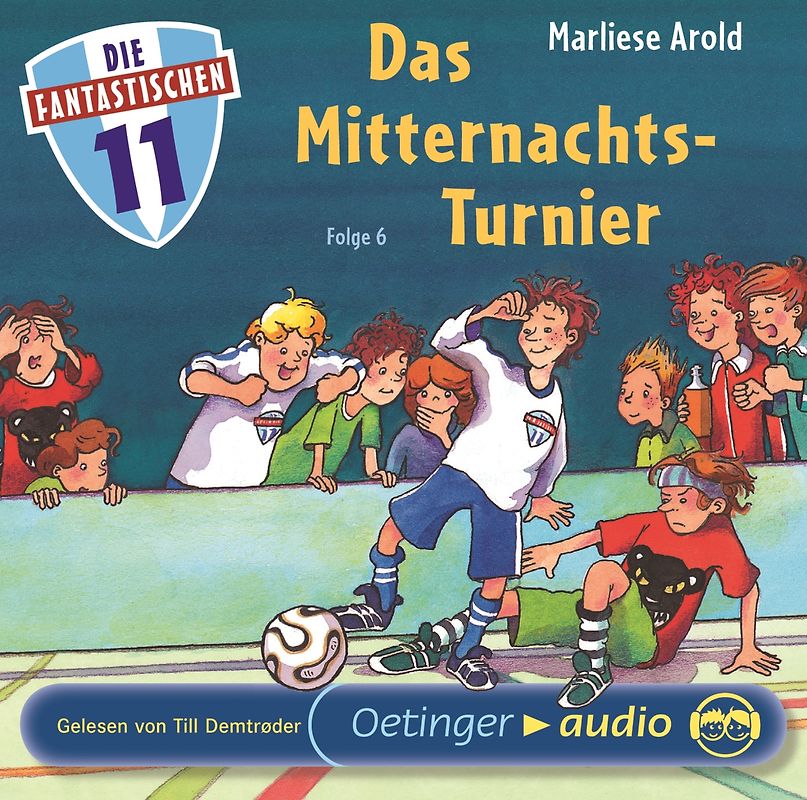 Die Fantastischen Elf 6. Das Mitternachts-Turnier