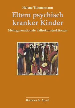Eltern psychisch kranker Kinder