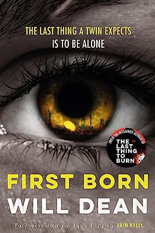 First Born: Fast-paced and full of twists and turns, this is edge-of-your-seat reading