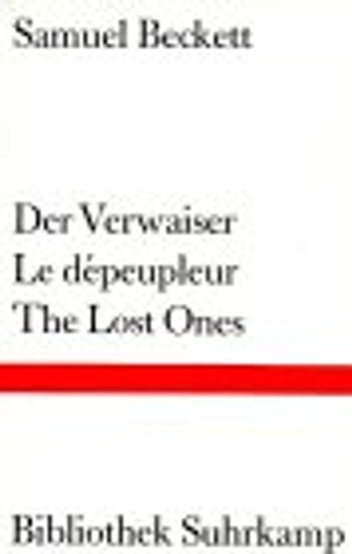 Der Verwaiser. Le dépeupleur. The Lost Ones