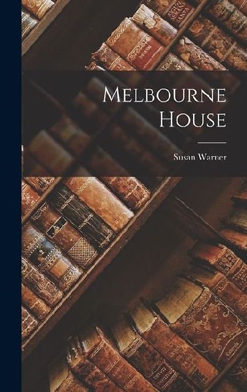 Melbourne House