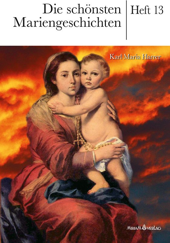 Die schönsten Mariengeschichten