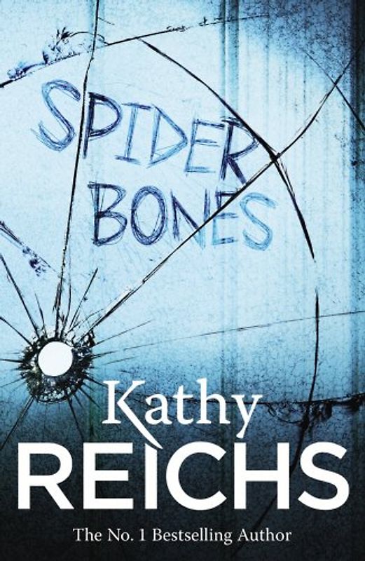 Spider Bones (Temperance Brennan 13) - Kathy Reichs