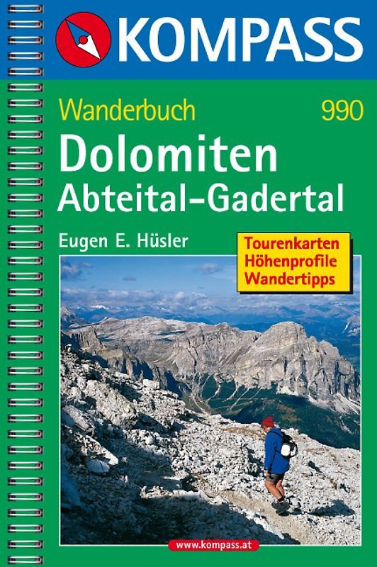 Dolomiten Abteital-Gadertal. Tourenkarten, Höhenprofile, Wandertipps