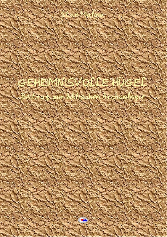 GEHEIMNISVOLLE HÜGEL