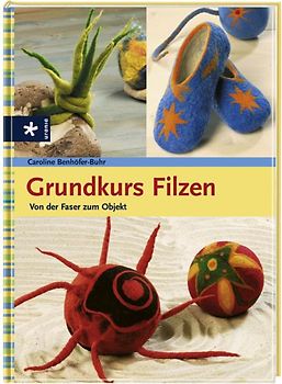 Grundkurs Filzen