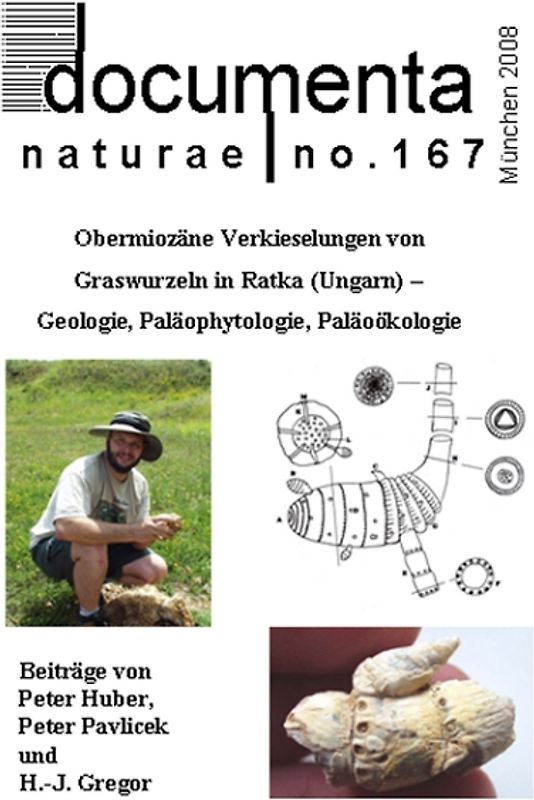 Obermiozäne Verkieselungen von Graswurzeln in Ratka (Ungarn) – Geologie, Paläophytologie, Paläoökologie