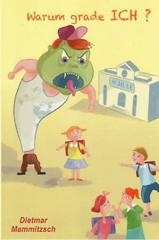 Warum grade ich? (Freunde stürzen sich in Abenteuer, Band 5)