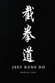 Martial Way JEET KUNE DO: Traditional Chinese Calligraphy Black Glossy Cover Notebook 6 x 9 (Jeet Kune Do Martial Way Notebooks)