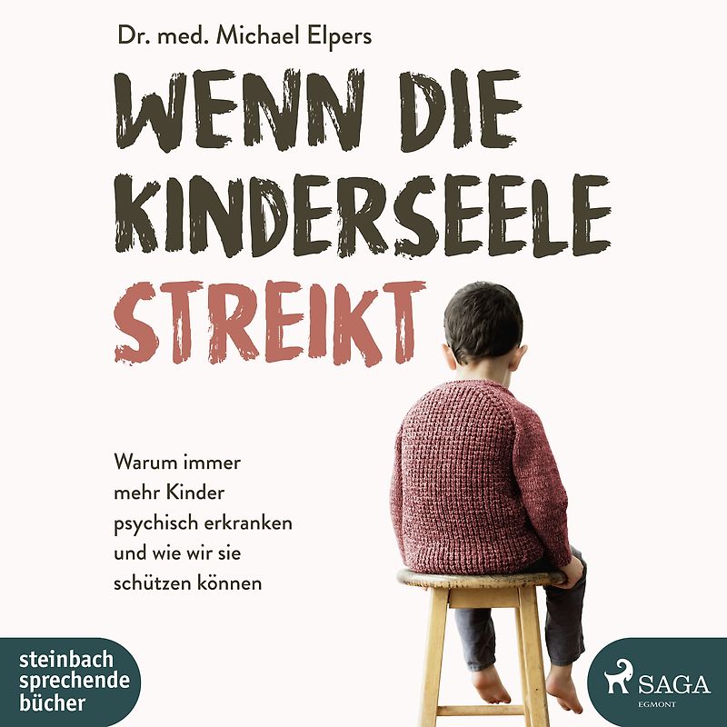 Wenn die Kinderseele streikt