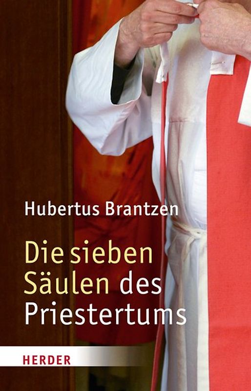 Die sieben Säulen des Priestertums