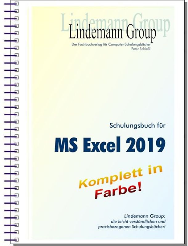 Microsoft Excel 2019 - Schulungsbuch mit Übungen